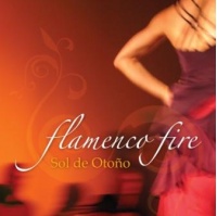 Flamenco Fire - Sol de Otono CD