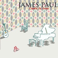 James Paul - Canta La Luna CD