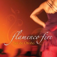 Flamenco Fire - Sol de Otono CD